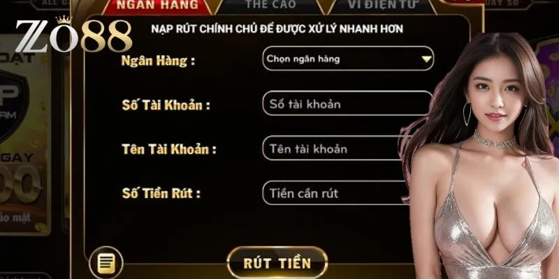 Phương thức nap - rút tiền tại zo88 Phương thức nap - rút tiền tại zo88